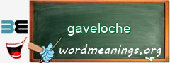 WordMeaning blackboard for gaveloche
